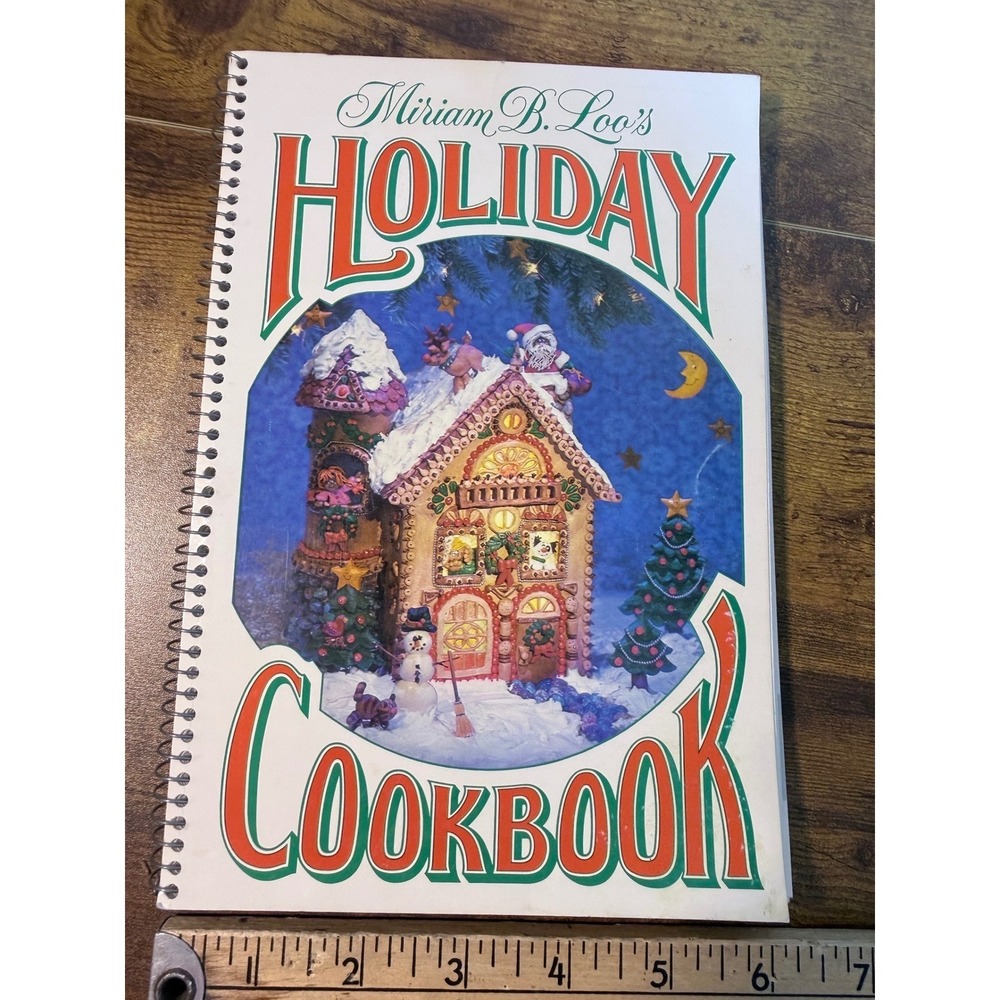 Current Miriam B Loo Holiday Cookbook 1979 Vintage Spiral Recipes Christmas